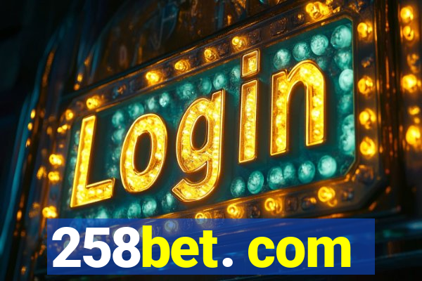 258bet. com